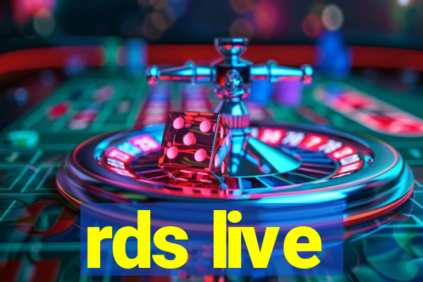 rds live